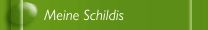 Meine Schildis